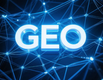 清水河县​GEO优化重塑智能搜索格局，开启数字化推广新方式